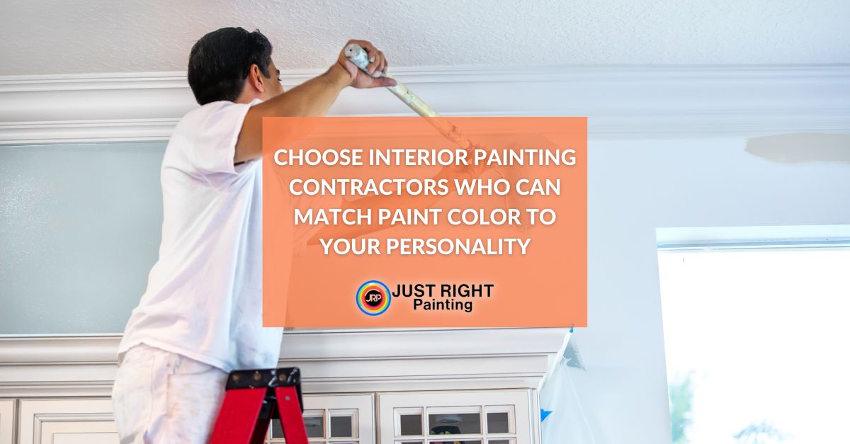 Interior Painting Contractor Can Match Paint Colors to Personality