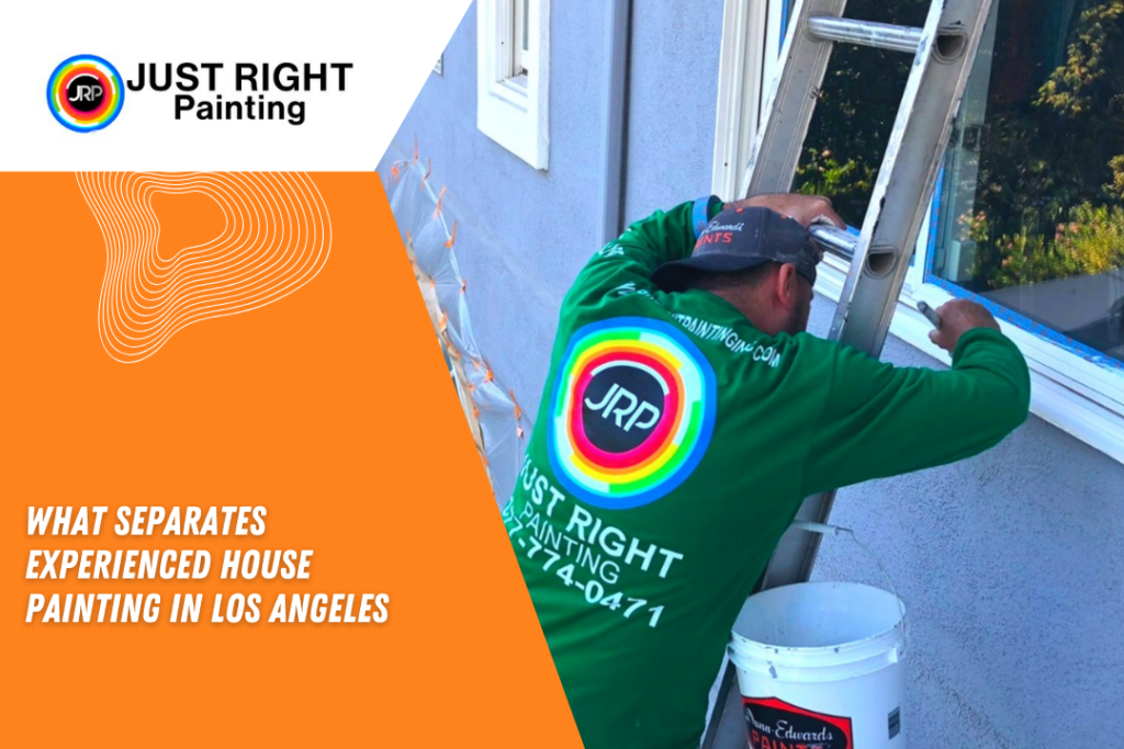what separates experienced house painting in los angeles 